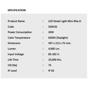 รายละเอียดโคมไฟถนน LED Street Light Mini 40w (เดย์ไลท์) EVE