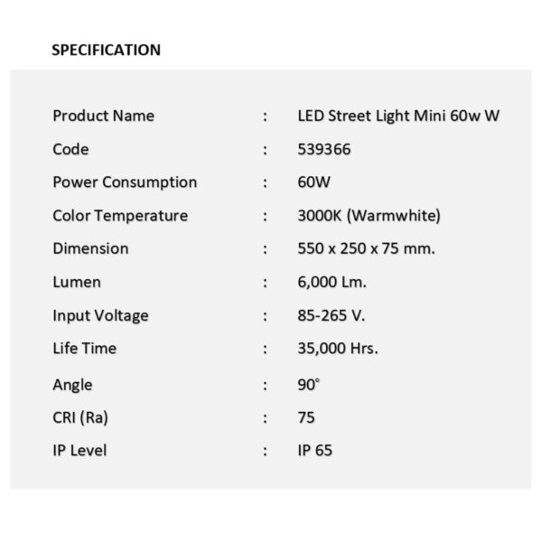 รายละเอียดโคมไฟถนน LED Street Light (Mini) 60w (วอร์มไวท์) EVE